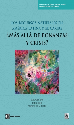 Los recursos naturales en América Latina y el Caribe